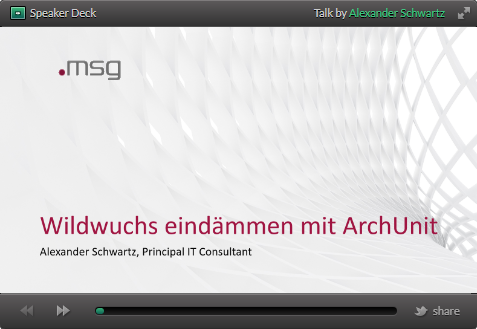 Slides of 'Wildwuchs eindämmen mit ArchUnit'