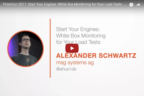 Video on Youtube: 'Start Your Engines: White Box Monitoring for Your Load Tests' @ PromCon 2017